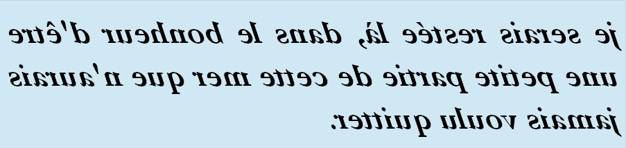 JE SERAIS RESTÉE LÀ DANS LE BONHEUR - txt0r