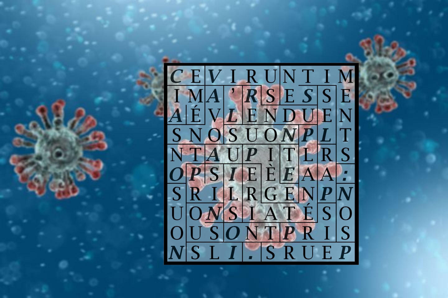 CE VIRUS RENDU PLANÉTAIRE-let-i